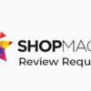 ShopMagic Review Requests