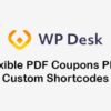 Flexible PDF Coupons PRO - Custom Shortcodes