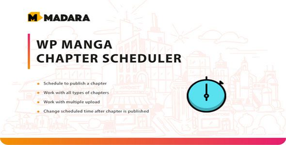 WP Manga Chapter Scheduler