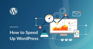 5 Ways to Speed Up Your WordPress Website Using Cache Plugins 4 5-ways-to-speed-up-your-wordpress-website