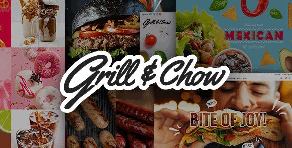 Grill and Chow Fast Food & Pizza WordPress Theme